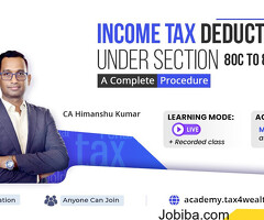 50% off | Income Tax Deductions under Section 80C to 80U- A Complete Procedure