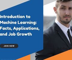 Introduction to Machine Learning: Facts, Applications, and Job Growth
