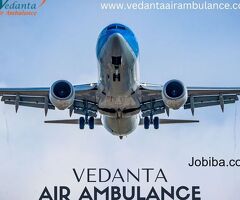 Hire Vedanta Air Ambulance from Guwahati with Dependable Medical Crew