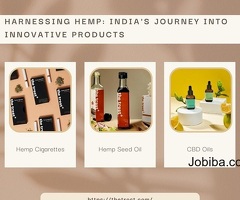 Harnessing Hemp: India's Journey into Innovative Products