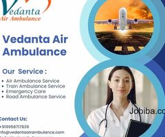 Gain Authentic ICU Setup to Transfer Patients by Vedanta Air Ambulance Service in Raipur