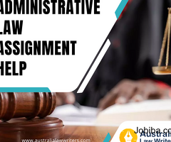 Administrative Law Assignment Help at Affordable Costs