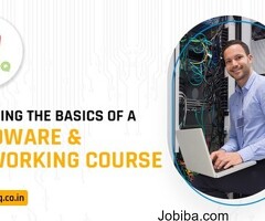 Hardware and Networking Course with 100% Job Placement