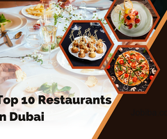 Luxury Dining, Affordable Prices: Top 10 Restaurants in Dubai