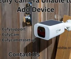 Eufy Camera Unable to Add Device |+1-888-899-3290| Eufy Support