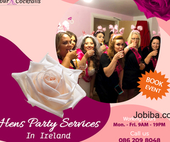 Hens Party Services In Ireland
