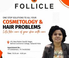 Follicle Clinic - Dr. Nidhi Jain - Best Dermatologist in kota