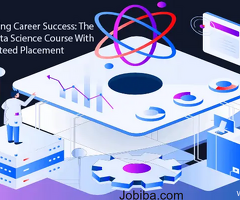 Unlocking Career Success: The Best Data Science Course With Guaranteed Placement
