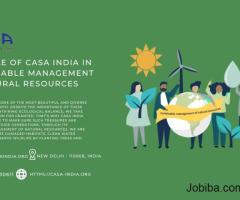 The Role Of Casa India In Sustainable Management Of Natural Resources