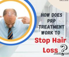 How Does PRP Treatment Work To Stop Hair Loss?
