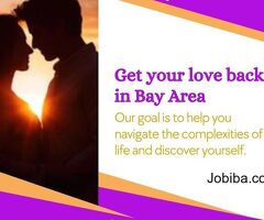 Get your love back in Bay Area