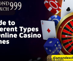 Play variety of Online casino Game at Diamondexch9