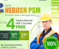 Advise on the Importance of Nebosh PSM Course in Hyderabad