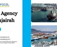 Focal Shipping: Your Trusted Ship Agency Partner in Fujairah