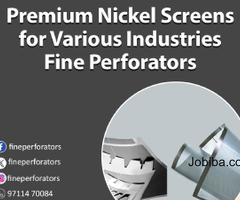 Premium Nickel Screens for Various Industries - Fine Perforators