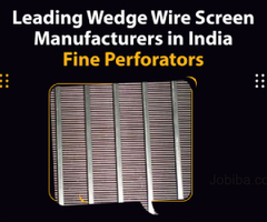 Leading Wedge Wire Screen Manufacturers in India - Fine Perforators