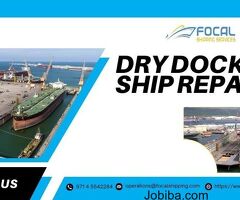 Dry Dock Ship Repair Techniques and Technologies for Success