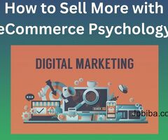 How to Sell More with eCommerce Psychology