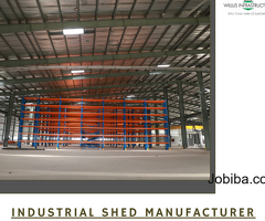 Crafting Efficiency: Industrial Shed Manufacturer – Willus Infra