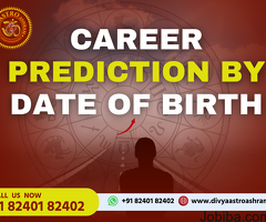 Know your Career Prediction by Date of Birth through Astrology