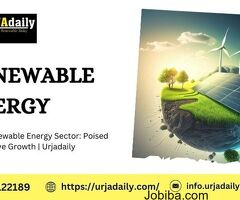 India Renewable Energy Sector: Poised for Massive Growth | Urjadaily