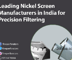 Leading Nickel Screen Manufacturers in India for Precision Filtering