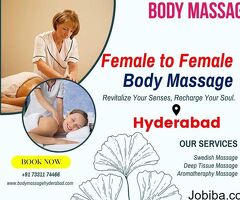 Get Now Female to Female Body Massage in Hyderabad with Best Price