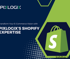 Transform Your E-Commerce Vision with Pixlogix's Shopify Expertise