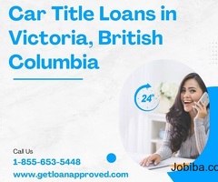 Car Title Loans in Victoria, British Columbia