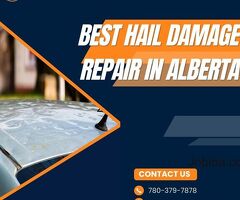 Best Hail Damage Repair In Alberta