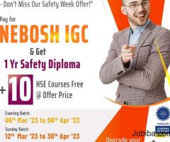 Safety Week Special offer on NEBOSH IGC…!!